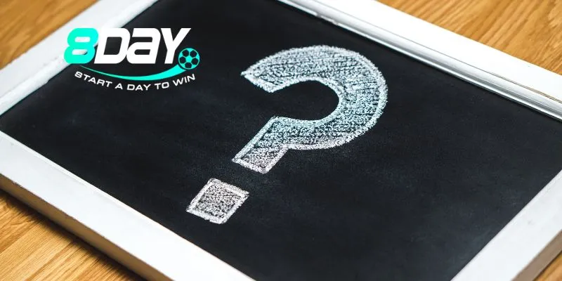 Câu hỏi thường gặp của thành viên 8Day